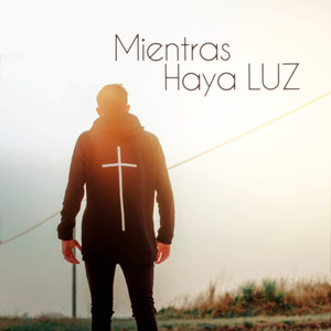 Mientras haya luz