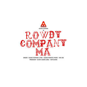 Rowdy Company Ma