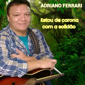 Estou de Carona Com a Solidao