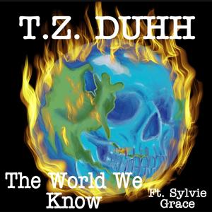 The World We Know (feat. Sylvie Grace)