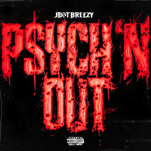 Psych'n Out (Explicit)