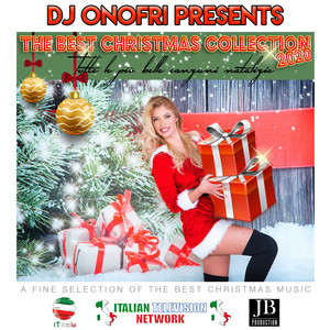 Dj Onofri Presents The Best Christmas  Collection (Dj Onofri Presents The Best Christmas Collection)