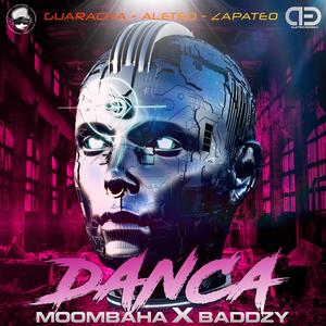 Danca (feat. Moombaha & Baddzy)