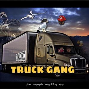 Truck Gang (Explicit)