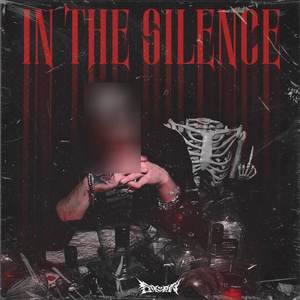 In the Silence (Explicit)