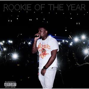 Rookie Of The Year (Explicit)