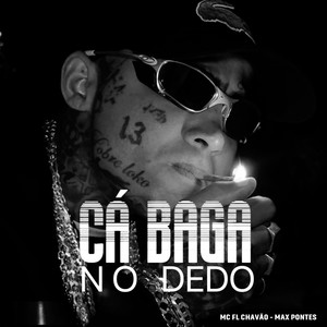 Cá Baga no Dedo (Explicit)
