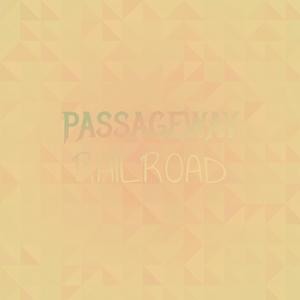 Passageway Railroad