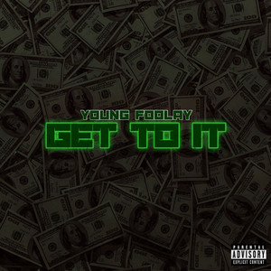 Get to It (Explicit)