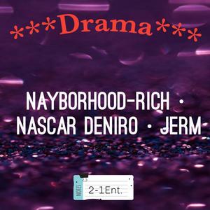 Drama (feat. FreeMoney Dex & Germ) [Explicit]