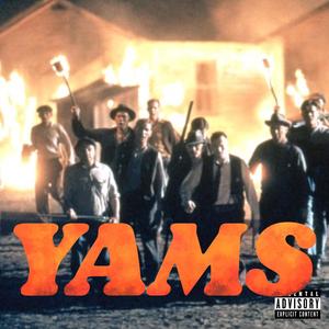 YAMS (feat. PLANET BREAKER) (Explicit)