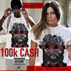 100K Cash