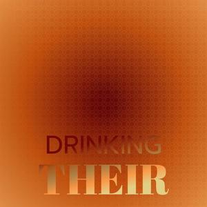 Drinking Their