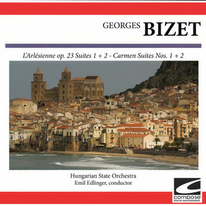 Hungarian State Orchestra - Carmen Suite no. 1 - Les Toreadors