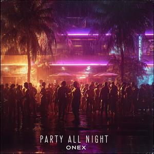 Party All Night