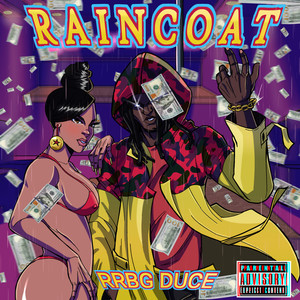 Raincoat (Explicit)