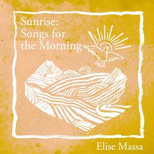 Sunrise: Songs for the Morning