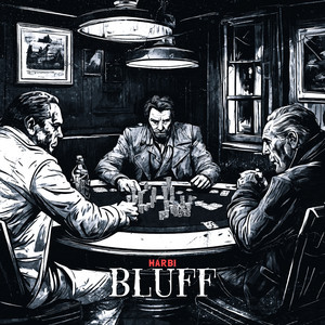 Bluff (Explicit)