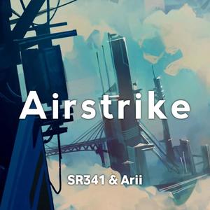 Airstrike (feat. Arii)