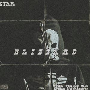BLIZZARD (feat. UglyGoldo) (Explicit)