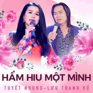 Hẩm hiu một mình