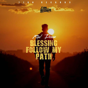Blessing Follow My Path