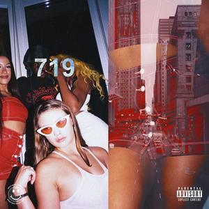 719 (Deluxe) [Explicit]