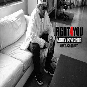 Fight 4 You (feat. Cassidy)