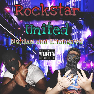 Rockstar United (Explicit)