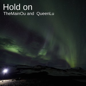 Hold on (feat. Queenlu) [Explicit]