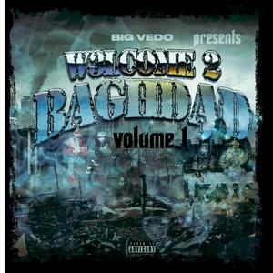 W3LCOME 2 BAGHDAD(feat. 30BoyAnt, J. James Thrilla, Bon Da Don & BagLif3rd) (Explicit)