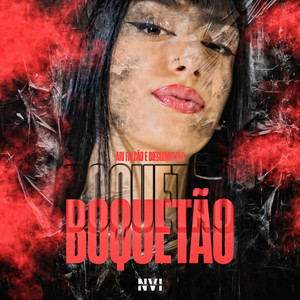 Boquetão (Explicit)