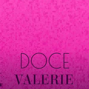 Doce Valerie