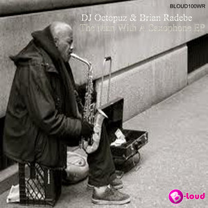 The Man with a Saxophone (DJ Octopuz 9090 Spaceball Remix)