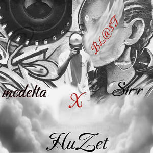 Huzet (feat. Mcdelta & Sir r) [Explicit]