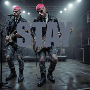 STAY