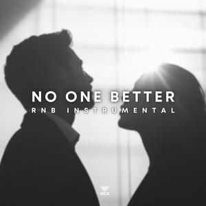 No One Better (RnB Instrumental)