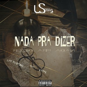 Nada pra dizer (Explicit)