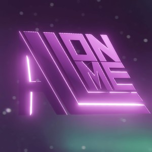 ALL ON ME (Explicit)