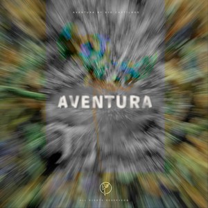 Aventura (Explicit)