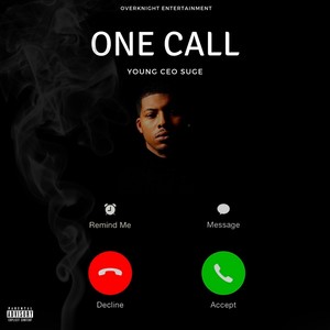 One Call (Explicit)