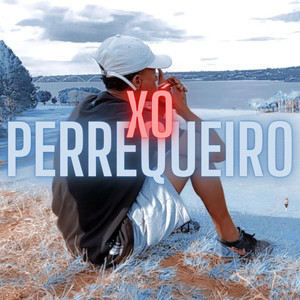 Xó Perrequeiro (Explicit)