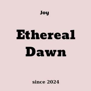 Ethereal Dawn