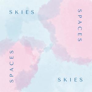 Skies and Spaces