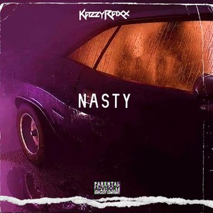 Nasty (feat. Progression Music) (Explicit)