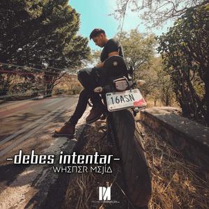 debes intentar (Explicit)