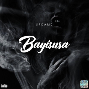 Bayisusa (Explicit)