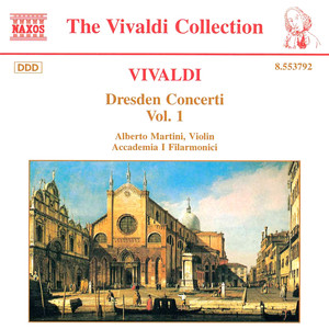 VIVALDI: Dresden Concertos, Vol. 1