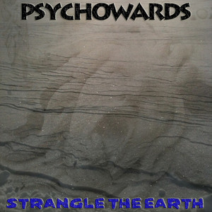 Strangle the Earth (Explicit)