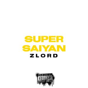 Super Saiyan (Explicit)